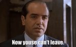 Now youse can't leave.gif